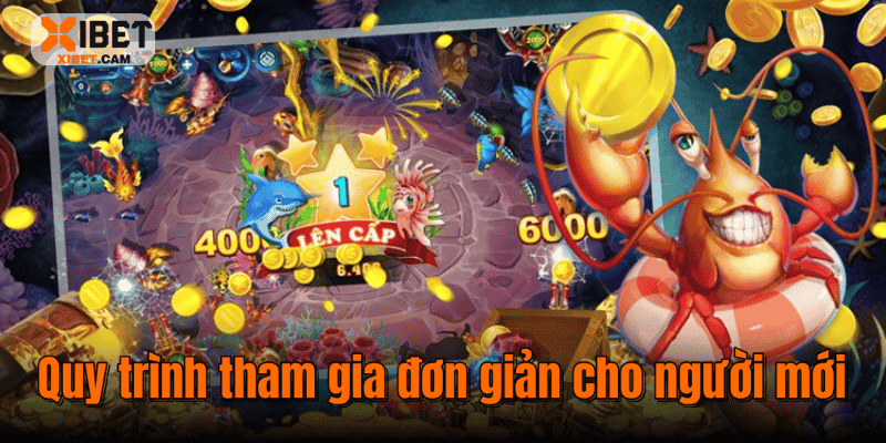 Quy trình tham gia đơn giản cho người mới